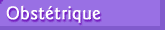 Obst�trique