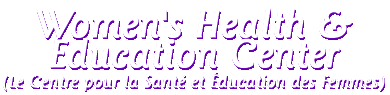 Le Centre pour la Sant et ducation des Femmes